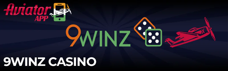Aviator game in 9winz Casino app