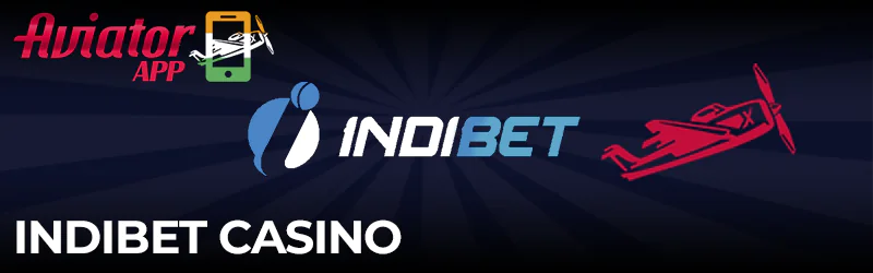 Aviator game in Indibet Casino app
