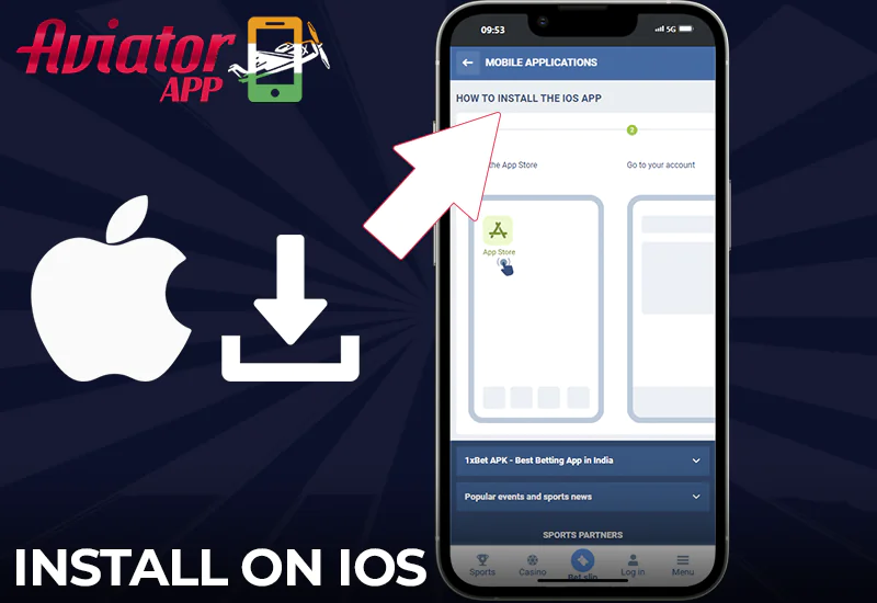 Installation of the 1xbet Mobile Aviator App on iOS