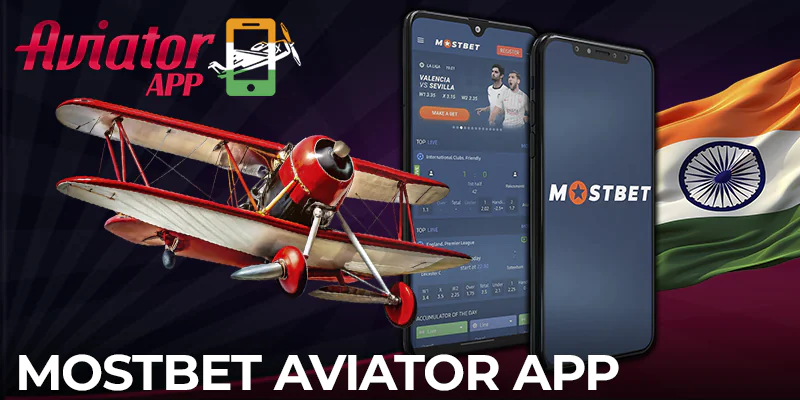 Play Aviator in India with the Mostbet app